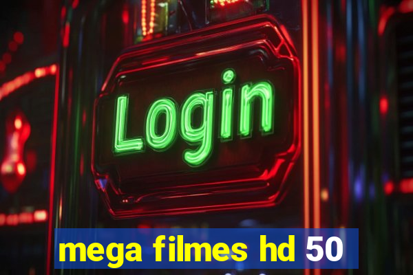 mega filmes hd 50